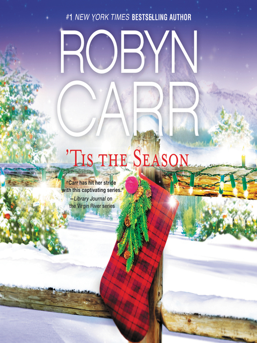 Title details for 'Tis the Season by Robyn Carr - Available
